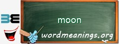 WordMeaning blackboard for moon